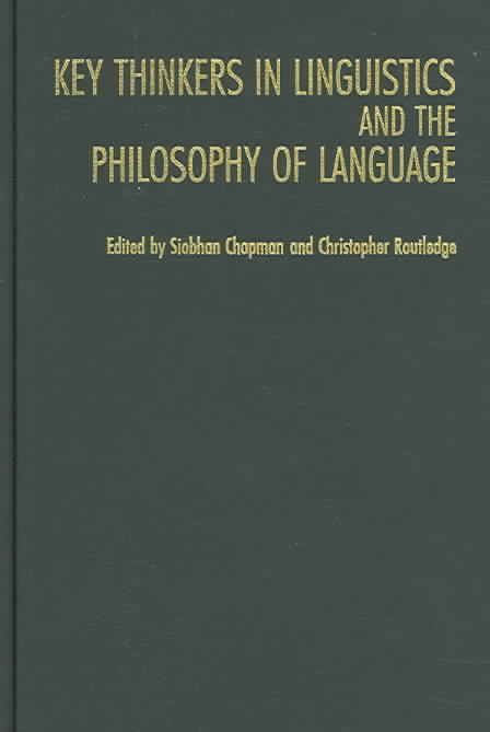 Produktbild: Key Thinkers in Linguistics and the Philosophy of Language