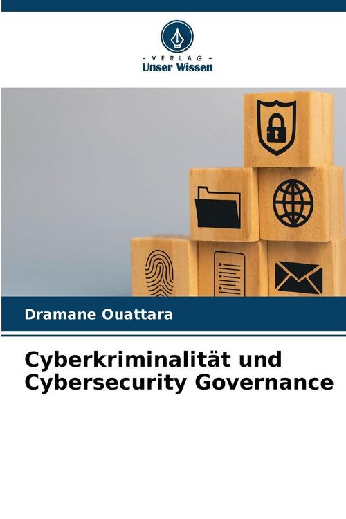Produktbild: Cyberkriminalit&auml;t und Cybersecurity Governance