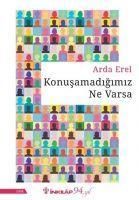 Produktbild: Konusamadigimiz Ne Varsa