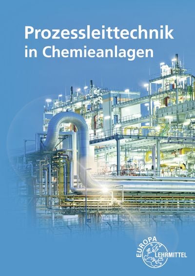 Produktbild: Prozessleittechnik in Chemieanlagen