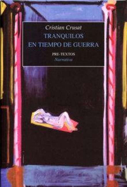 Produktbild: Tranquilos en tiempos de guerra (2005-2007)