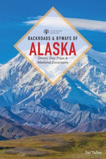 Produktbild: Backroads & Byways of Alaska