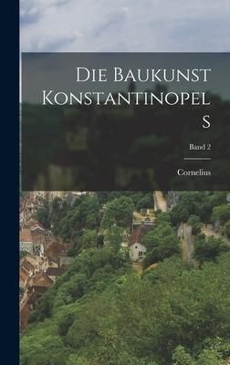 Produktbild: Die Baukunst Konstantinopels; Band 2