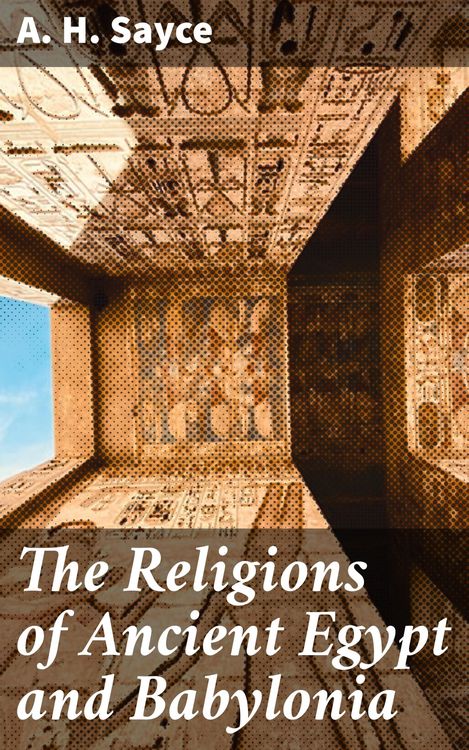 Produktbild: The Religions of Ancient Egypt and Babylonia
