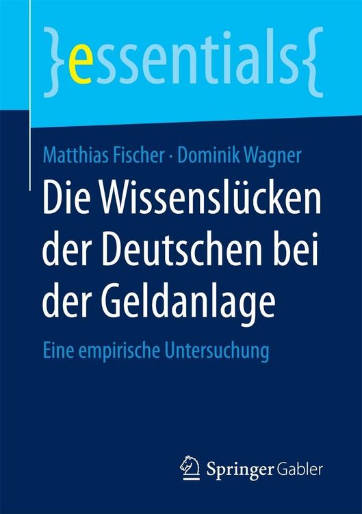 Produktbild: Die Wissensl&uuml;cken der Deutschen bei der Geldanlage