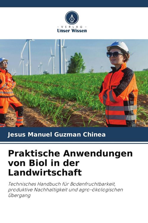 Produktbild: Praktische Anwendungen von Biol in der Landwirtschaft