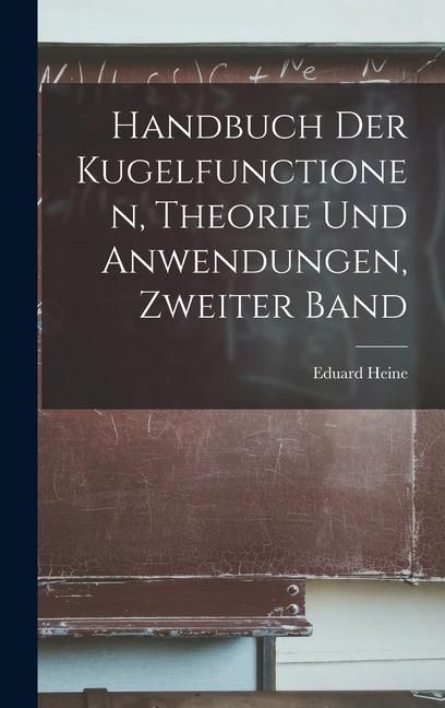 Produktbild: Handbuch Der Kugelfunctionen, Theorie Und Anwendungen, Zweiter Band
