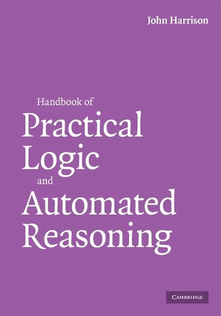 Produktbild: Handbook of Practical Logic and Automated Reasoning