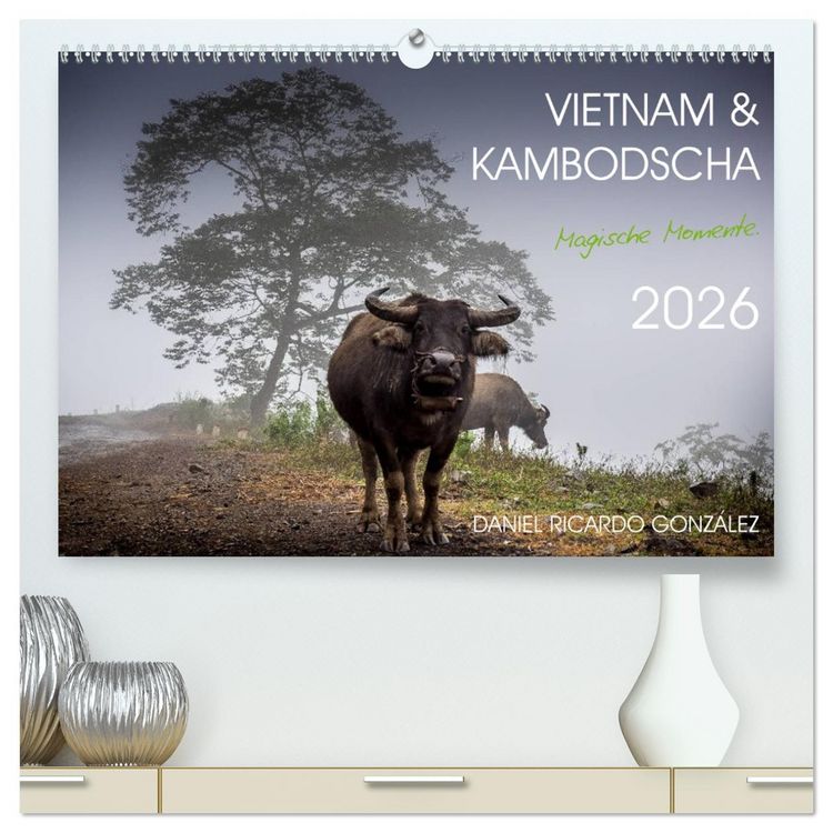 Produktbild: Vietnam und Kambodscha - Magische Momente. (hochwertiger Premium Wandkalender 2026 DIN A2 quer), Kunstdruck in Hochglanz