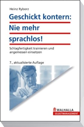 Produktbild: Geschickt kontern: Nie mehr sprachlos!