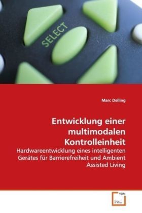 Produktbild: Delling, M: Entwicklung einer multimodalen Kontrolleinheit