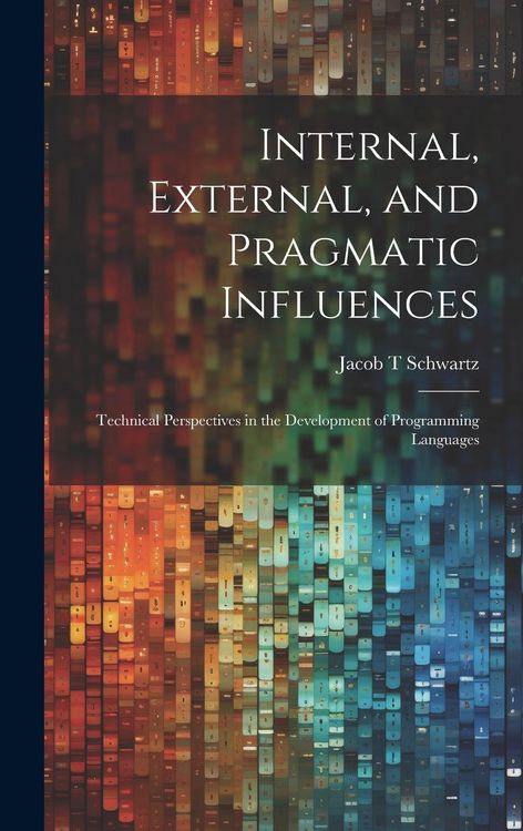 Produktbild: Internal, External, and Pragmatic Influences
