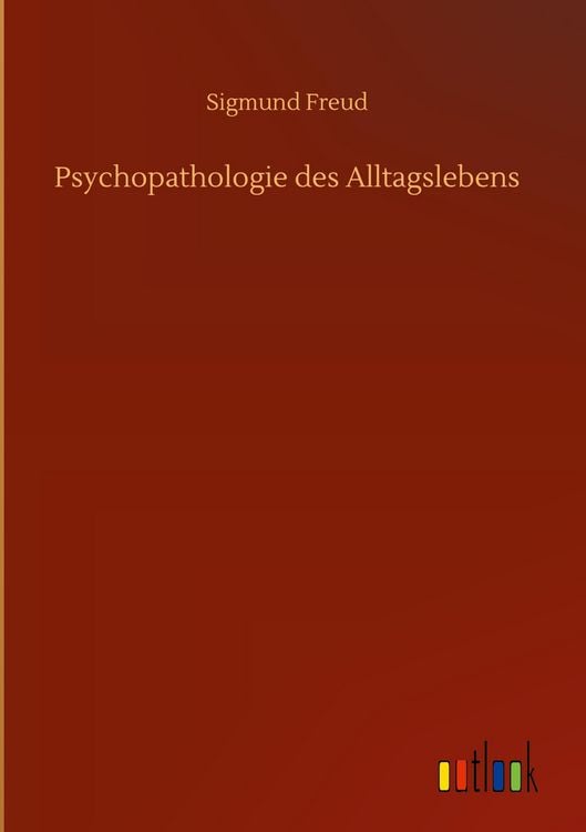 Produktbild: Psychopathologie des Alltagslebens