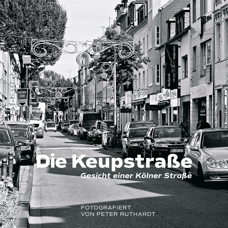 Produktbild: Die Keupstra&szlig;e - Gesicht einer K&ouml;lner Stra&szlig;e