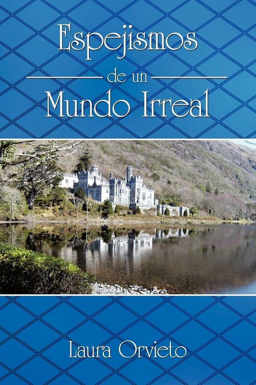 Produktbild: Espejismos de Un Mundo Irreal