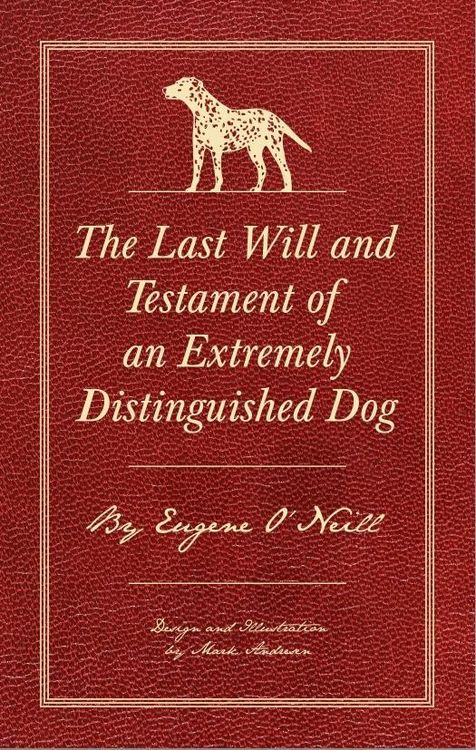 Produktbild: The Last Will and Testament of an Extremely Distinguished Dog