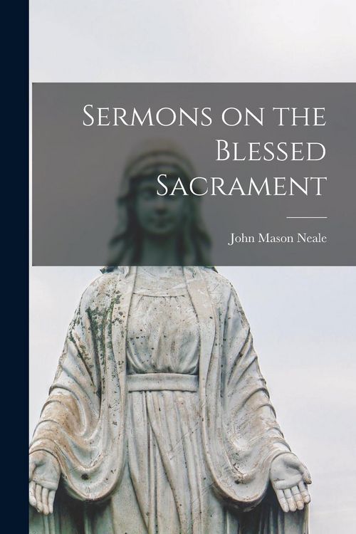 Produktbild: Sermons on the Blessed Sacrament