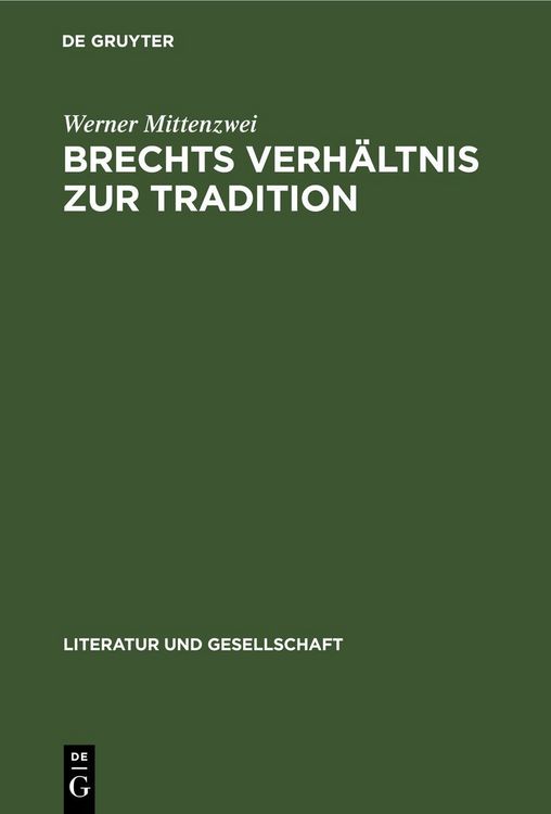 Produktbild: Brechts Verh&auml;ltnis zur Tradition