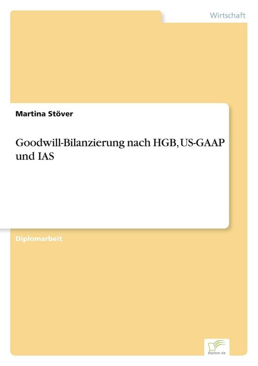 Produktbild: Goodwill-Bilanzierung nach HGB, US-GAAP und IAS