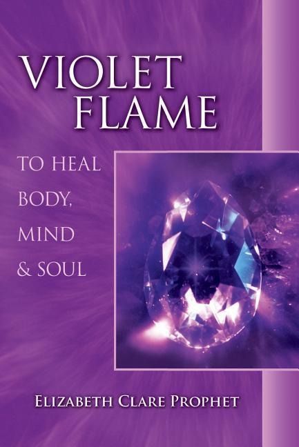 Produktbild: Violet Flame to Heal Body, Mind & Soul