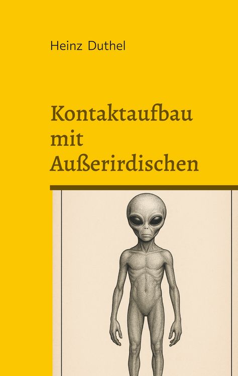 Produktbild: Kontaktaufbau mit Au&szlig;erirdischen