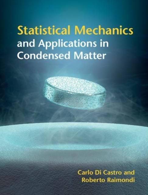 Produktbild: Statistical Mechanics and Applications in Condensed Matter