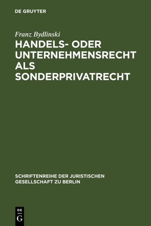 Produktbild: Handels- oder Unternehmensrecht als Sonderprivatrecht