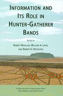 Produktbild: Information and Its Role in Hunter-Gatherer Bands
