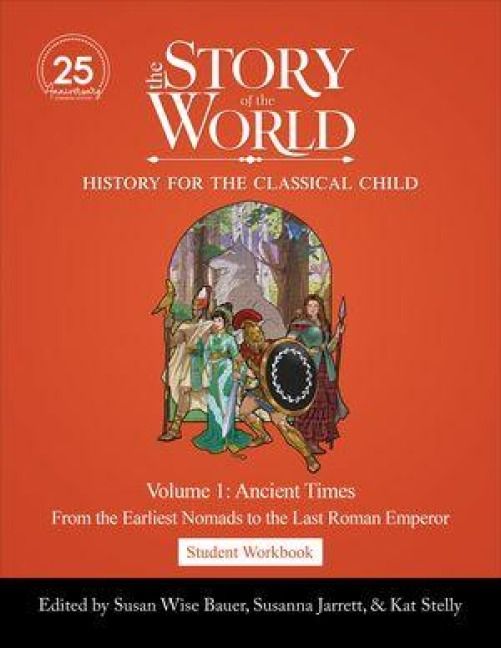 Produktbild: Student Workbook to the Story of the World, Volume 1: Ancient Times, 25th Anniversary Expanded Edition