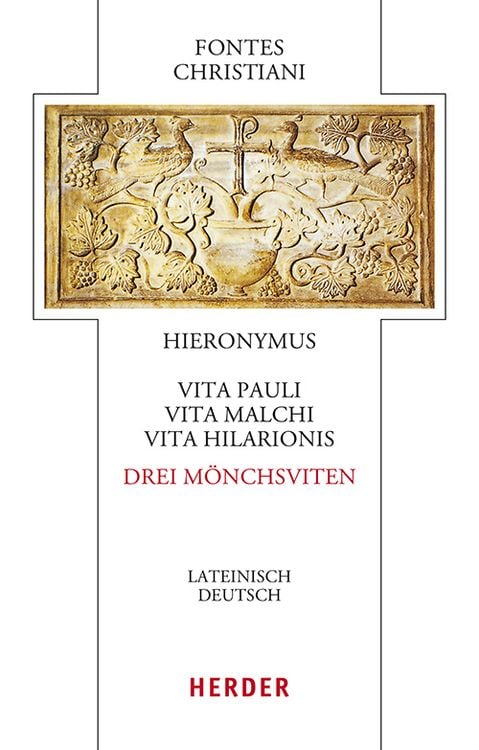 Produktbild: Vita Pauli, Vita Malchi, Vita Hilarionis - Drei M&ouml;nchsviten