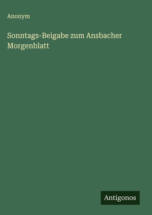 Produktbild: Sonntags-Beigabe zum Ansbacher Morgenblatt