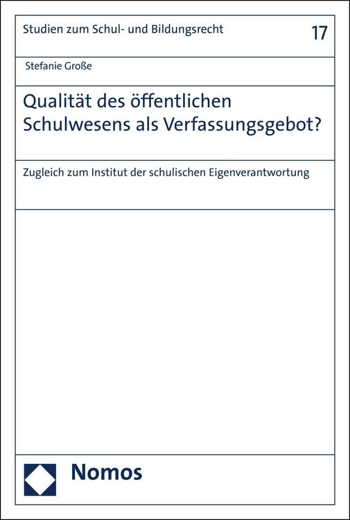 Produktbild: Qualit&auml;t des &ouml;ffentlichen Schulwesens als Verfassungsgebot?
