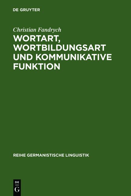 Produktbild: Wortart, Wortbildungsart und kommunikative Funktion