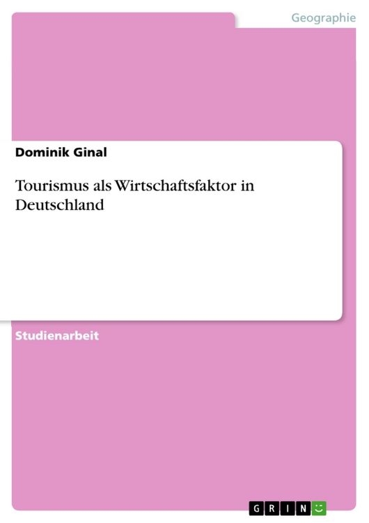 Produktbild: Tourismus als Wirtschaftsfaktor in Deutschland