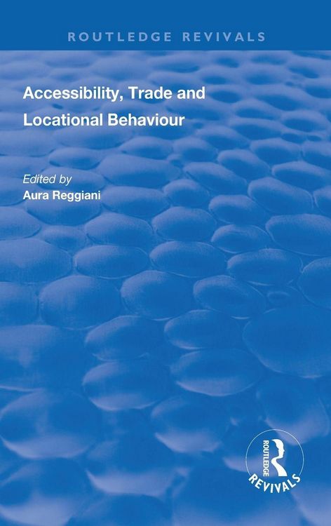 Produktbild: Accessibility, Trade and Locational Behaviour