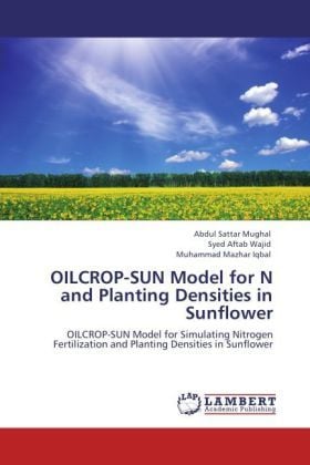 Produktbild: Mughal, A: OILCROP-SUN Model for N and Planting Densities in