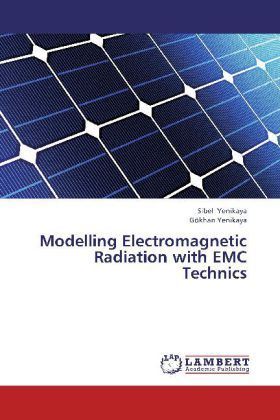 Produktbild: Yenikaya, S: Modelling Electromagnetic Radiation with EMC Te