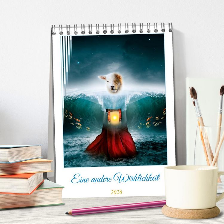 Produktbild: Eine andere Wirklichkeit (Tischkalender 2026 DIN A5 hoch), CALVENDO Monatskalender