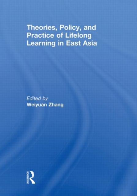 Produktbild: Theories, Policy, and Practice of Lifelong Learning in East