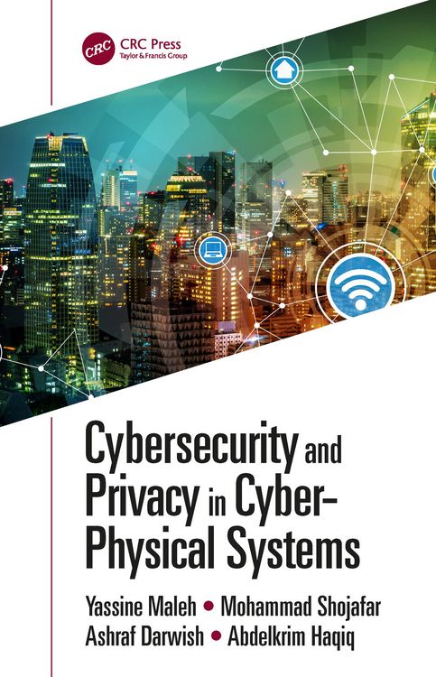 Produktbild: Cybersecurity and Privacy in Cyber Physical Systems