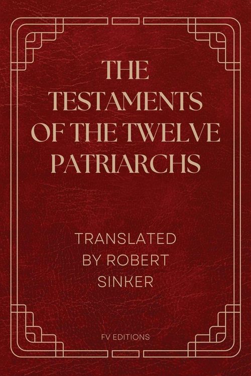 Produktbild: The Testaments of the Twelve Patriarchs