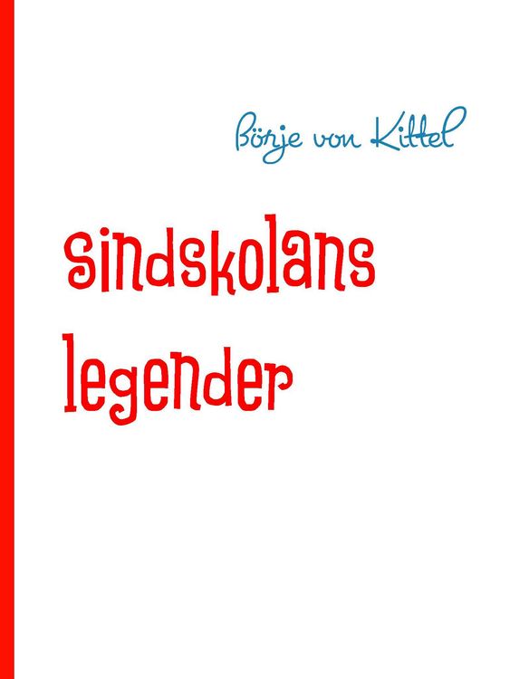 Produktbild: Sindskolans legender