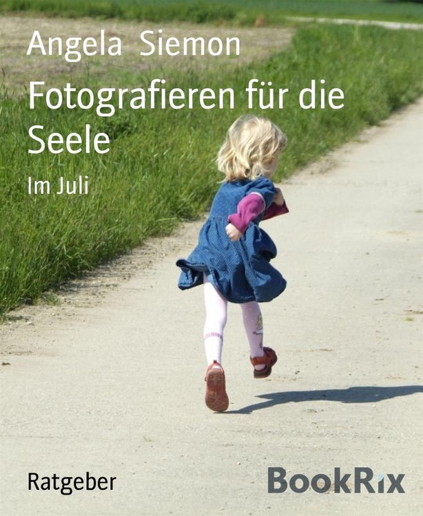 Produktbild: Fotografieren f&uuml;r die Seele