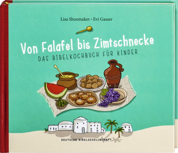 Produktbild: Von Falafel bis Zimtschnecke. Das Bibelkochbuch f&uuml;r Kinder. Leicht verst&auml;ndliche Kochanleitungen f&uuml;r Gerichte, die es damals schon h&auml;tte geben k&ouml;nnen! F&uuml;r Kinder von 6 bis 12 Jahren