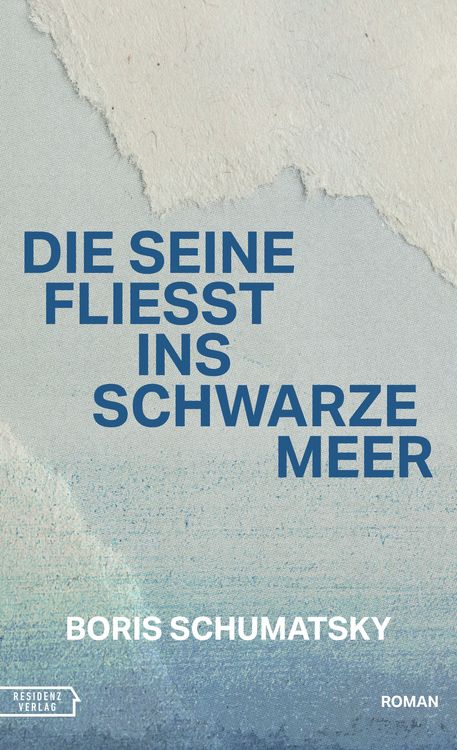 Produktbild: Die Seine flie&szlig;t ins Schwarze Meer