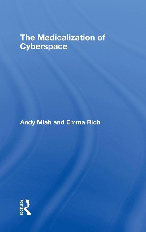 Produktbild: The Medicalization of Cyberspace