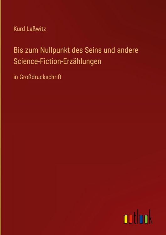 Produktbild: Bis zum Nullpunkt des Seins und andere Science-Fiction-Erz&auml;hlungen