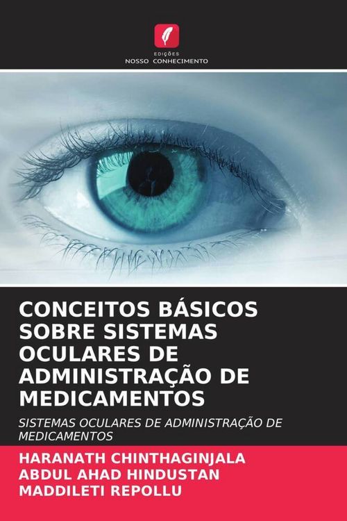 Produktbild: Conceitos B&aacute;sicos Sobre Sistemas Oculares De Administra&ccedil;&atilde;o De Medicamentos