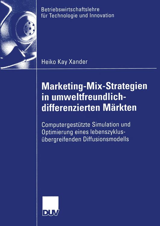 Produktbild: Marketing-Mix-Strategien in umweltfreundlich-differenzierten M&auml;rkten