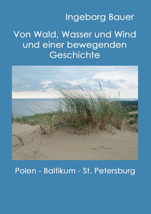 Produktbild: Von Wald, Wasser und Wind und einer bewegenden Geschichte